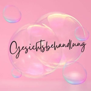 Gesichtsbehandlung